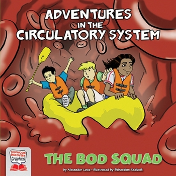 Library Binding Adventures in the Circulatory System Book