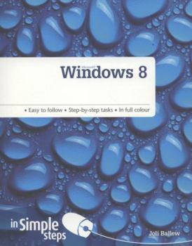 Paperback Microsoft Windows 8 in Simple Steps. Joli Ballew Book