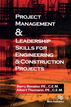 Paperback Project Management &Leadership Skills for Engineering & Construction Projects Book