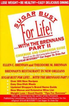 Paperback Sugar Bust for Life!...with the Brennans Part II Book