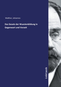 Paperback Das Gesetz der Wuestenbildung in Gegenwart und Vorzeit [German] Book