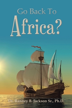 Paperback Go Back To Africa? Book