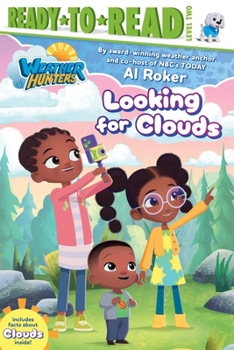 Paperback Looking for Clouds: Ready-To-Read Level 2 Book