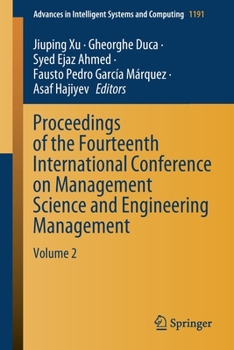 Paperback Proceedings of the Fourteenth International Conference on Management Science and Engineering Management: Volume 2 Book