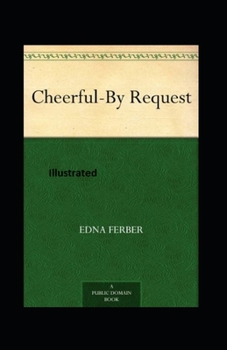 Paperback Cheerful-By Request Illustrated Book