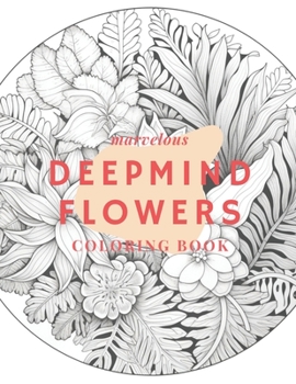 Paperback Marvelous deep mind flowers coloring book