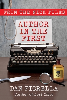 Author in the First - Book #3 of the Nick Files