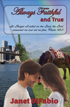 Paperback Always Faithful and True Book