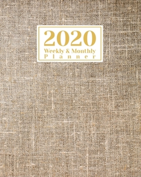 Paperback 2020 Weekly And Monthly Planner: A Legendary Planner January - December 2020 with Brown Textile Pattern Cover Book
