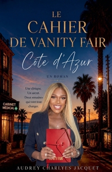 Paperback The Vanity Fair Notebook: Côte d'Azur [French] Book