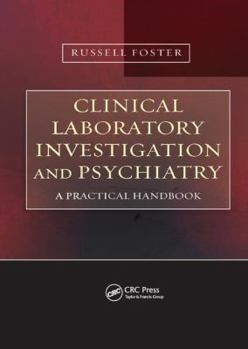 Paperback Clinical Laboratory Investigation and Psychiatry: A Practical Handbook Book