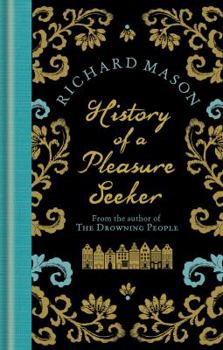 Paperback History of a Pleasure Seeker Book