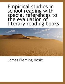 Empirical Studies in School Reading with Special References to the Evaluation of Literary Reading Books