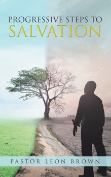 Paperback Progressive Steps to Salvation Book