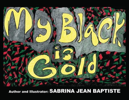 Paperback My Black is Gold Book