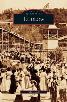 Ludlow (Images of America: Kentucky) - Book  of the Images of America: Kentucky