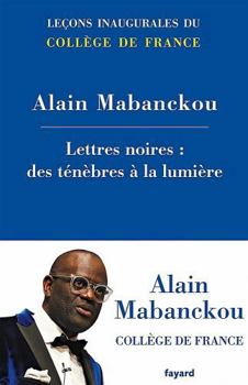 Paperback Lettres noires : des ténèbres à la lumière [French] Book
