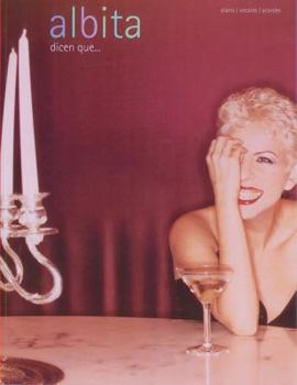 Paperback Albita -- Dicen Que ...: Piano/Vocal/Chords (Spanish Language Edition) (Spanish Edition) Book