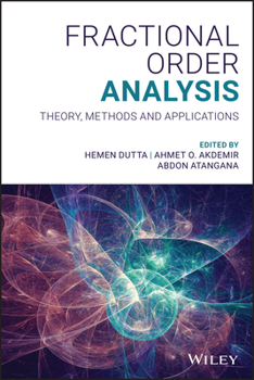 Hardcover Fractional Order Analysis: Theory, Methods and Applications Book