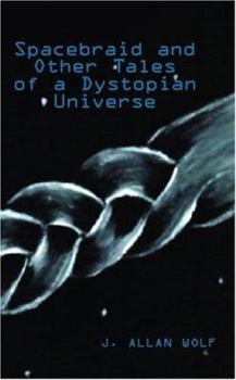 Hardcover Spacebraid and Other Tales Book