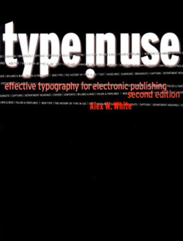 Paperback Type in Use: Effective Typography for Electronic Publishing Book