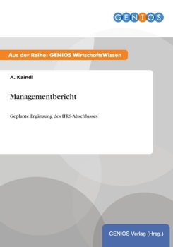 Paperback Managementbericht: Geplante Ergänzung des IFRS-Abschlusses [German] Book