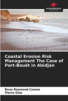 Coastal Erosion Risk Management The Case of Port-Bouët in Abidjan