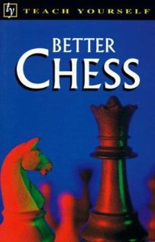 Paperback Teach Yourself Better Chess Book