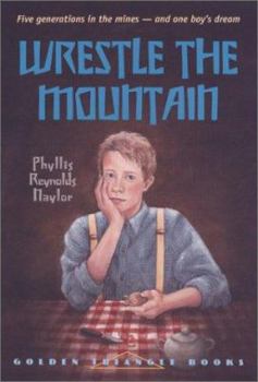 Paperback Wrestle The Mountain (Pitt Golden Triangle Books) Book