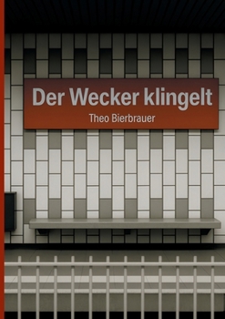 Paperback Der Wecker klingelt [German] Book