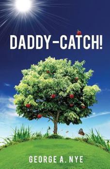 Paperback Daddy-Catch! Book
