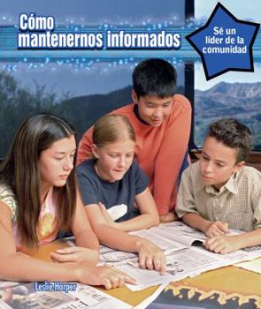 Paperback Cómo Mantenerse Informado (How to Stay Informed) Book