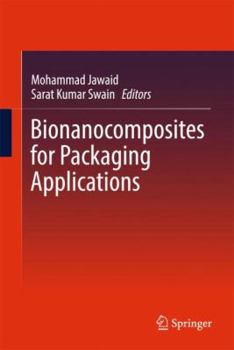Hardcover Bionanocomposites for Packaging Applications Book