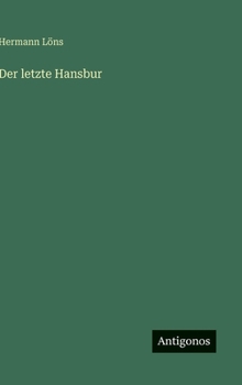 Der letzte Hansbur (German Edition)