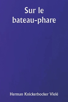 Paperback Sur le bateau-phare [French] Book