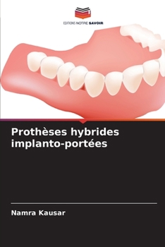 Paperback Prothèses hybrides implanto-portées [French] Book