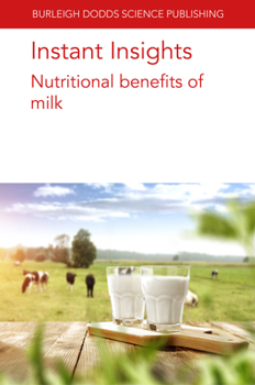 Paperback Instant Insights: Nutritional Benefits of Milk Book