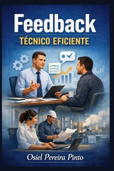 Feedback Técnico Eficiente (Portuguese Edition)
