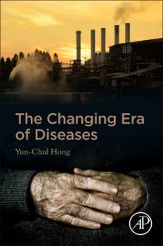 Paperback The Changing Era of Diseases Book