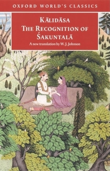 Paperback The Recognition of &#346;akuntala: A Play in Seven Acts Book