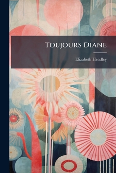 Paperback Toujours Diane Book