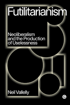 Hardcover Futilitarianism Book