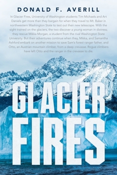Paperback Glacier Fires and Ornaments of Value Book