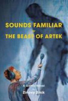 Paperback Sounds Familiar: Or the Beast of Artek Book