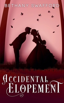 Accidental Elopement