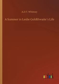 Paperback A Summer in Leslie Goldthwaite´s Life Book