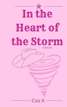 Paperback In the Heart of the Storm Book