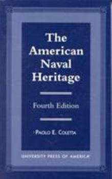 Paperback The American Naval Heritage Book