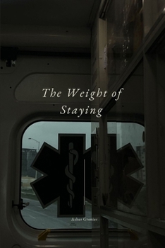 Paperback The Weight of Staying Book