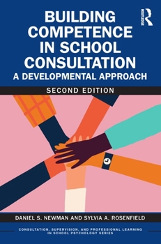 Paperback Building Competence in School Consultation: A Developmental Approach Book